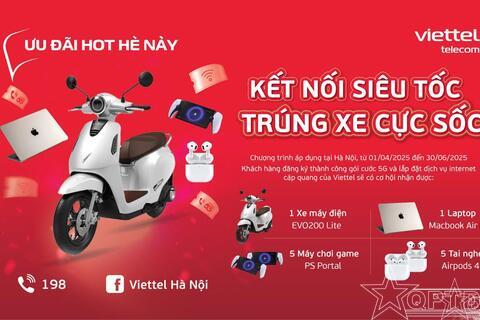 Cơ hội trúng xe máy điện Vinfast cho khách hàng đăng ký dịch vụ của Viettel trên địa bàn