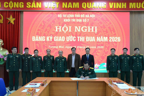 Khối thi đua số 7 Bộ Tư lệnh Thủ đô Hà Nội: Kí giao ước thi đua năm 2026
